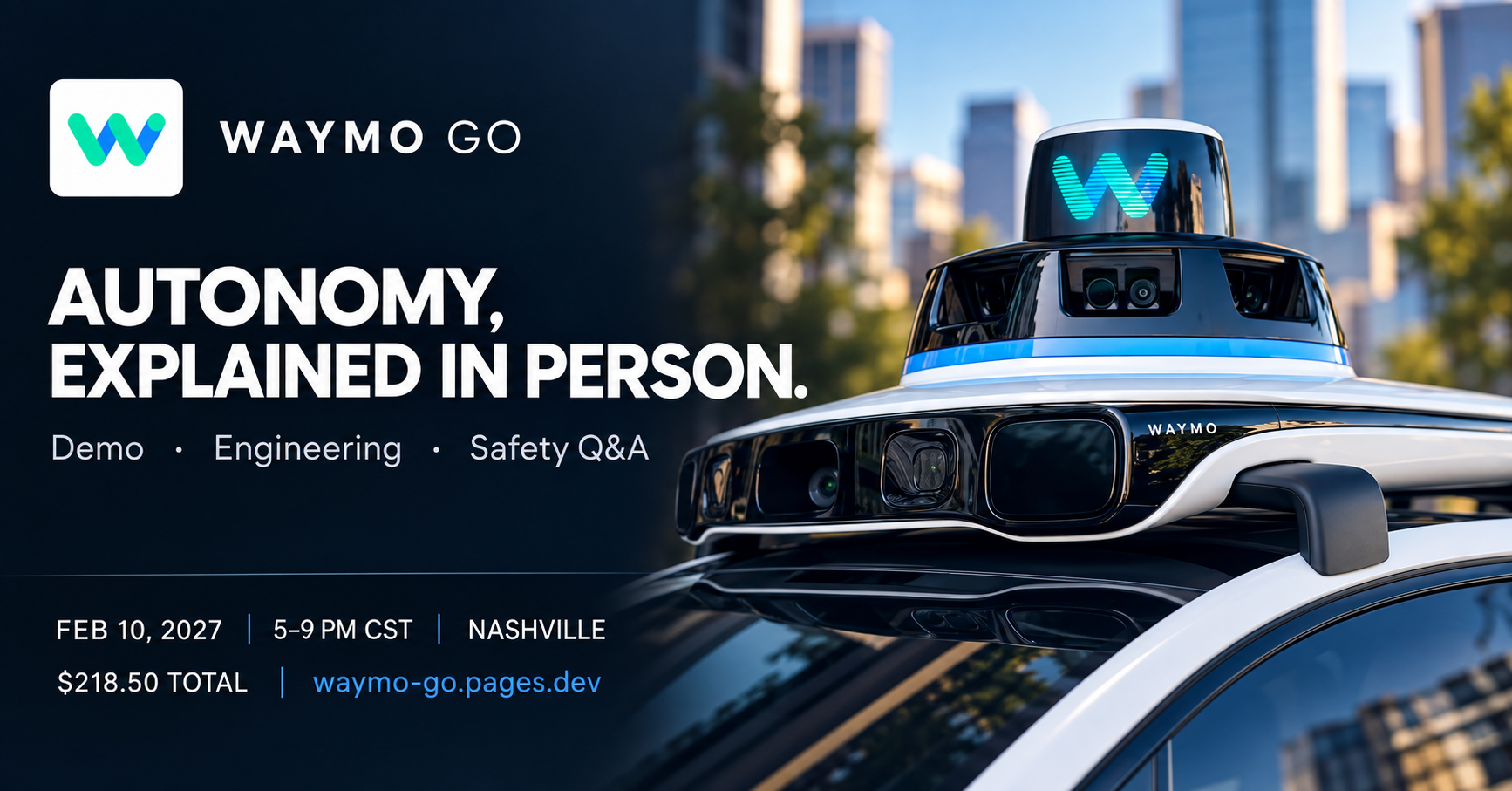 Waymo Go social ad creative with a vehicle sensor and the headline Autonomy, explained in person